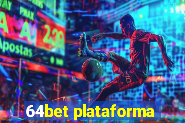 64bet plataforma