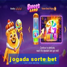 jogada sorte bet