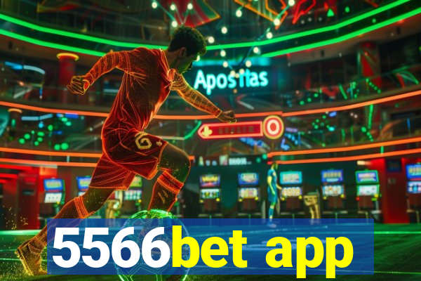 5566bet app