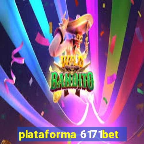 plataforma 6171bet