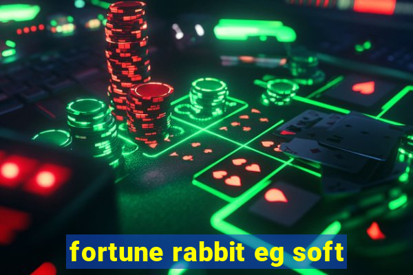 fortune rabbit eg soft