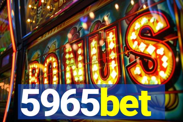 5965bet