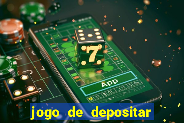 jogo de depositar 5 reais