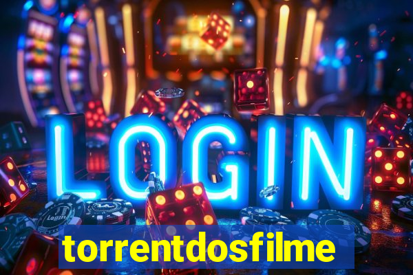 torrentdosfilmes.net