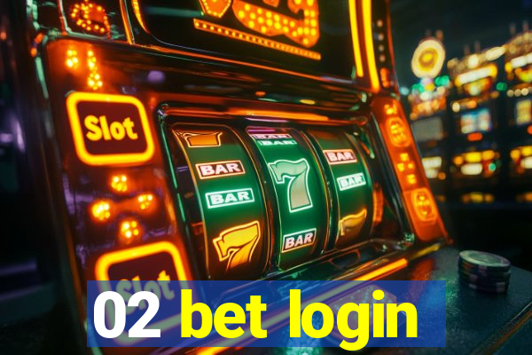 02 bet login