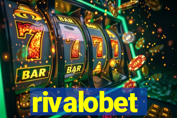 rivalobet