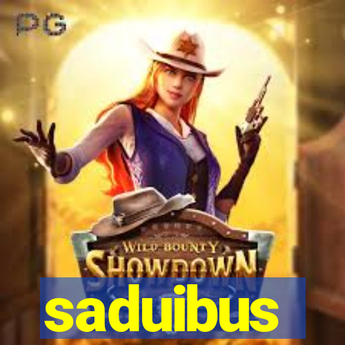 saduibus